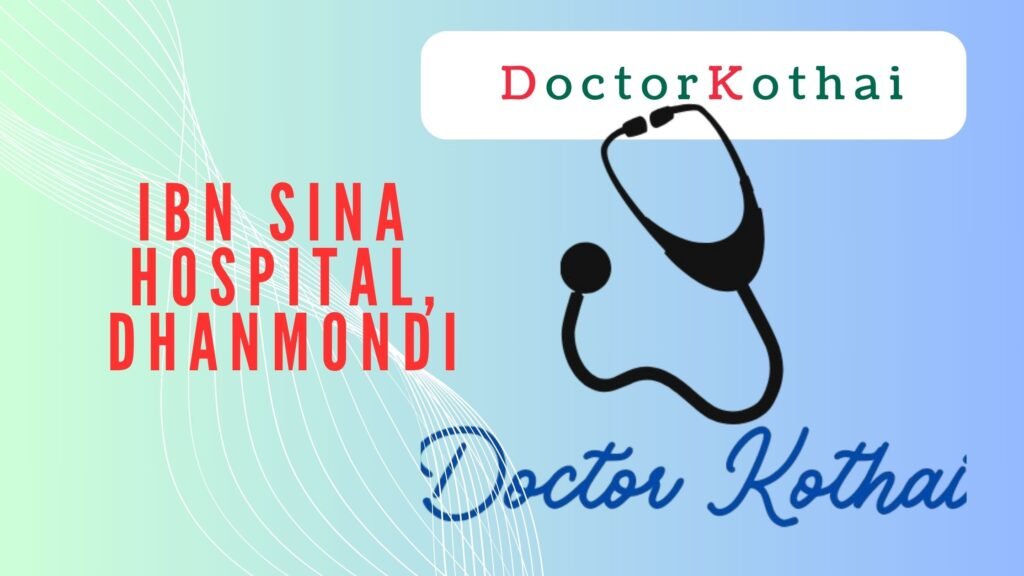 ibn sina hospital dhanmondi doctor list